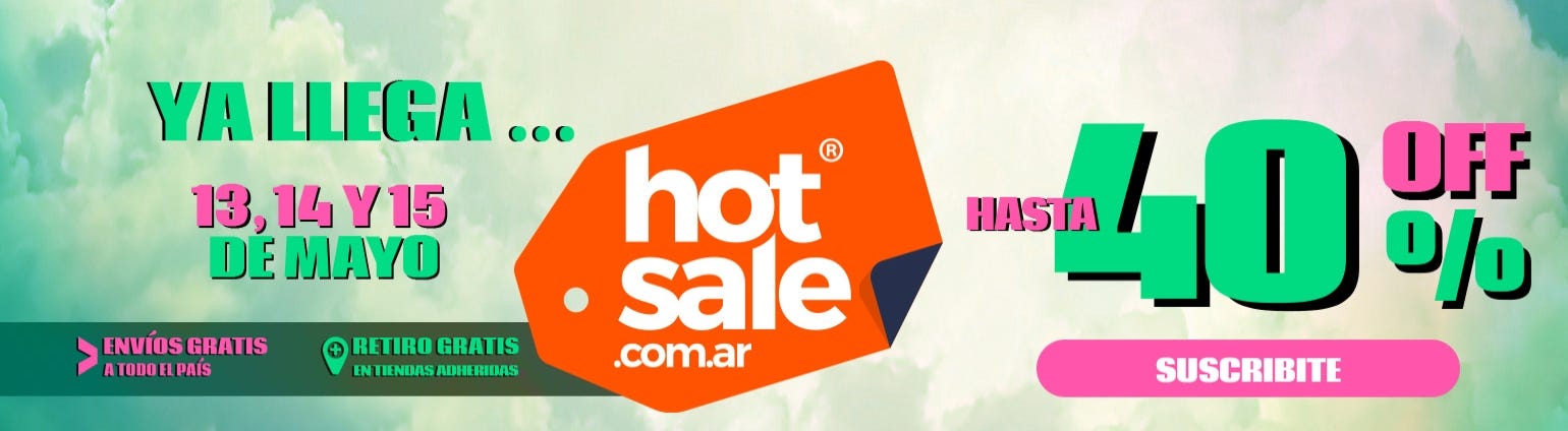 Ya llega el Hot Sale!